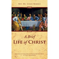 A Brief Life of Christ