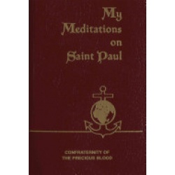 My Meditations on Saint Paul