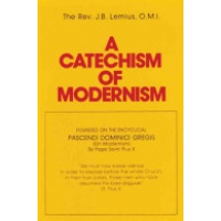 A Catechism of Modernism