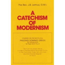 A Catechism of Modernism
