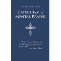 Catechism of Mental Prayer
