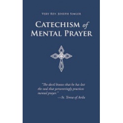 Catechism of Mental Prayer