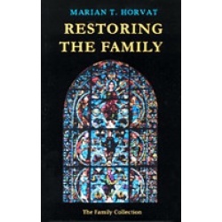 Restoring the Family