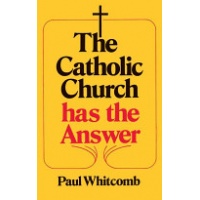 The Catholic Church Has the Answer