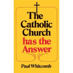 The Catholic Church Has the Answer