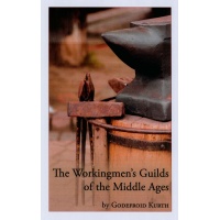 The Workingman's Guild of the Middle Ages