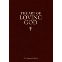The Art of Loving God