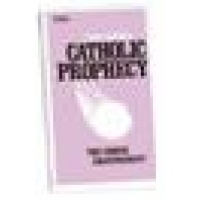 Catholic Prophecy