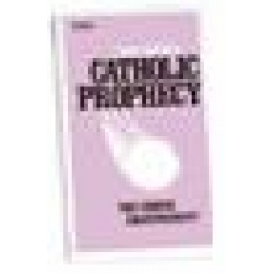 Catholic Prophecy