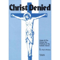 Christ Denied