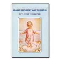 Illustrated Catechism for Little Children