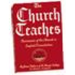 The Church Teaches