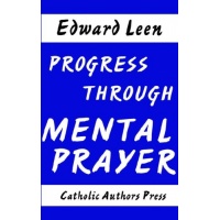 Progress through Mental Prayer