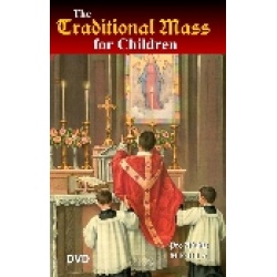 The Traditional Mass for Children DVD