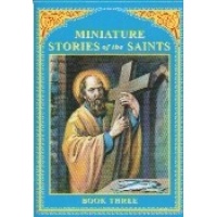 Miniature Stories of the Saints 3