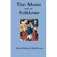 Mass and its Folklore