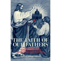 The Faith of Our Fathers