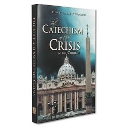 Catechism of Crisis in Church