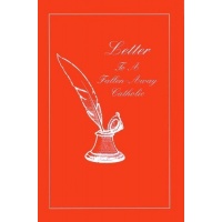 Letter to a Fallen-Away Catholic