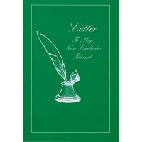 Letter to my non-Catholic Friend