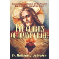 The Glories of Divine Grace