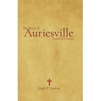 The Story of Auriesville 
