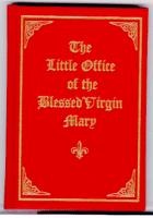 The Little Office of the Blessed Virgin Mary