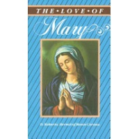 The Love of Mary