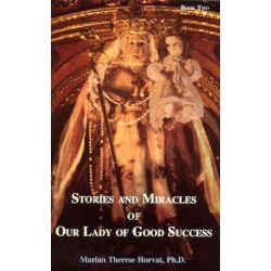 Our Lady of Good Success Book 2