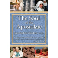 The Soul of the Apostolate