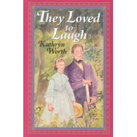 They Loved to Laugh