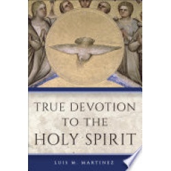 True Devotion to the Holy Spirit