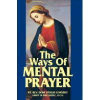 The Ways of Mental Prayer