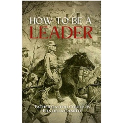 How to be a Leader