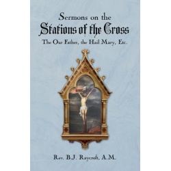 Sermons on the Stations of the Cross